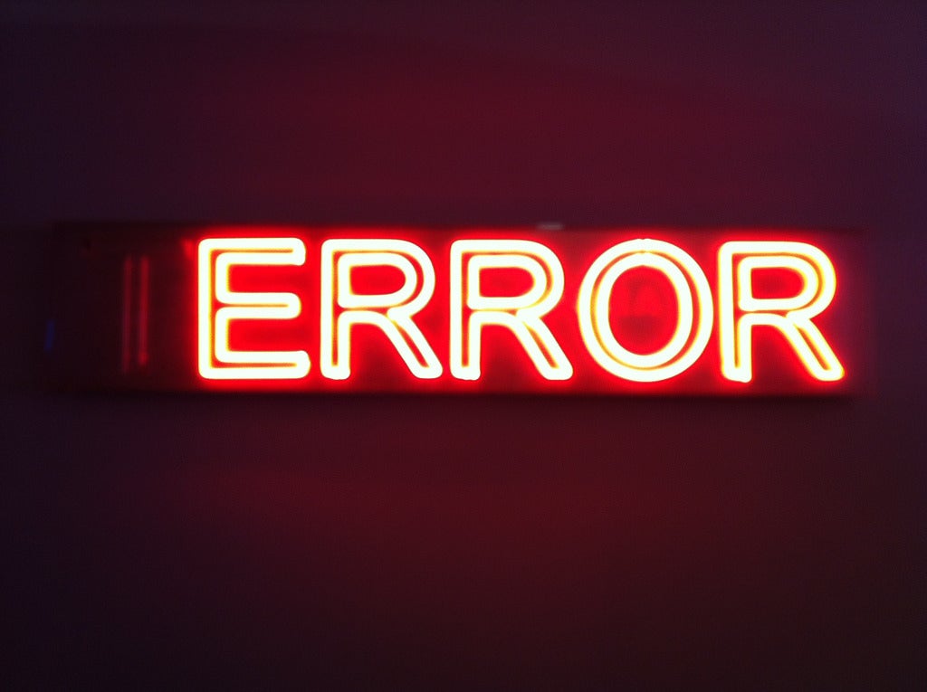 error neon mistake